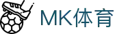 MK体育 - 官方主页 - MK网页版在线登录